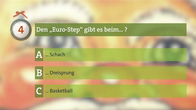 Adventsrätsel: Den "Euro-Step“ gibt es beim… ?