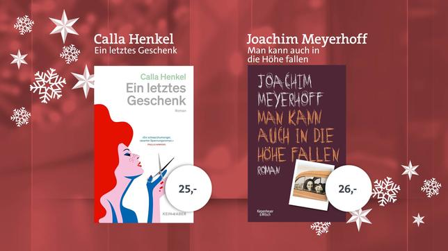 Buchtipp: Calla Henkel "Das letzte Geschenk" und Joachim Meyerhoff "Man kann auch in die Höhe fallen"