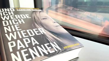 Das Buchcover "Und ich werde dich nie wieder Papa nennen" von Caroline Darian.